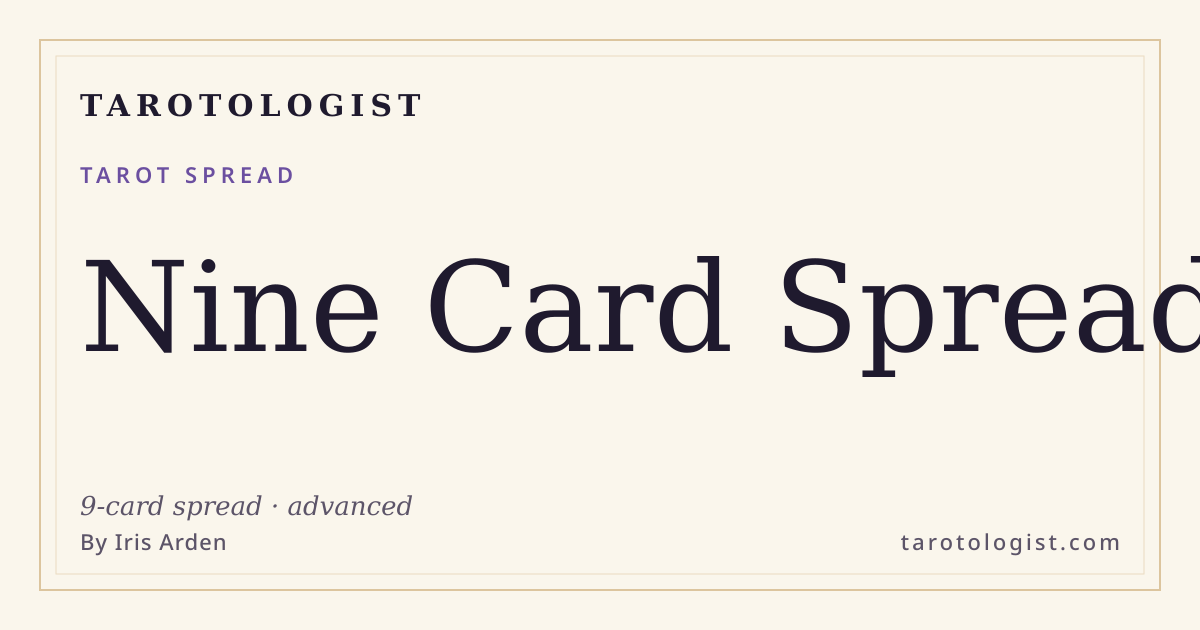 Nine Card Tarot Spread: Complete 9-Card Tutorial